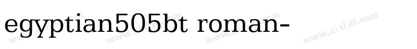 egyptian505bt roman字体转换 egyptian505bt roman字体转换
